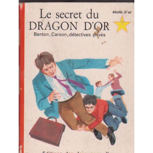 Le secret du dragon d'or  Georges Wyatt
